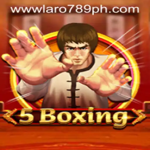 The Exciting World of 5Boxing: Discovering LaRo789