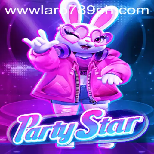PartyStar: The Ultimate Gaming Experience with LaRo789